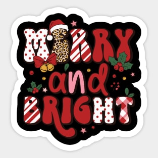 merry and bright Sticker